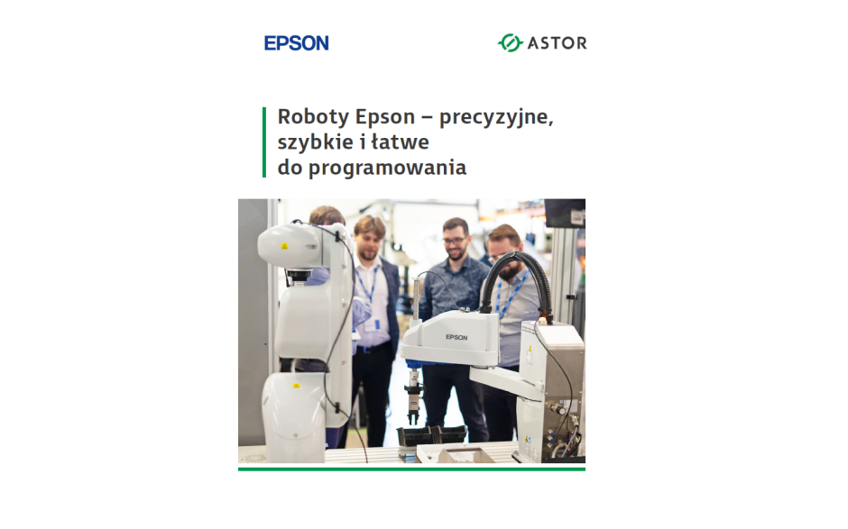Roboty Epson – precyzyjne, szybkie i łatwe do programowania